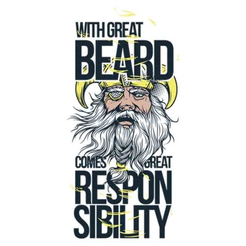With Great Beard Comes Great Responsibility