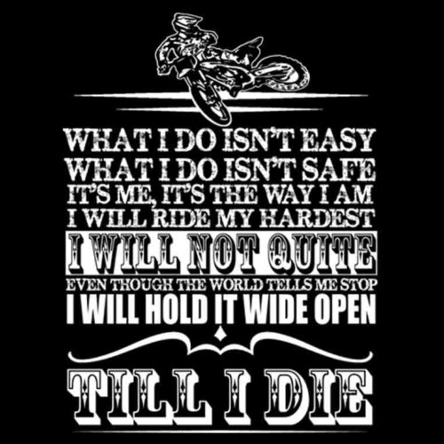I Will Hold It Wide Open Till I Die