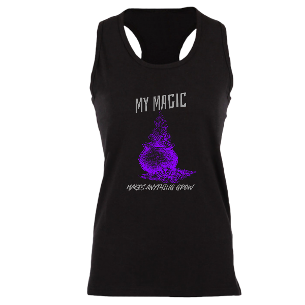 Alizteasetees Woman’s Racerback- My Magic Makes Anything Grow.