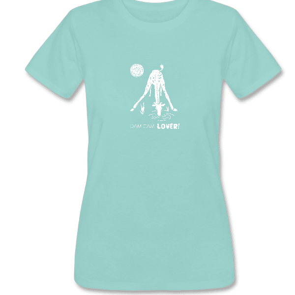 Dam Cam Lover Woman’s T-shirt