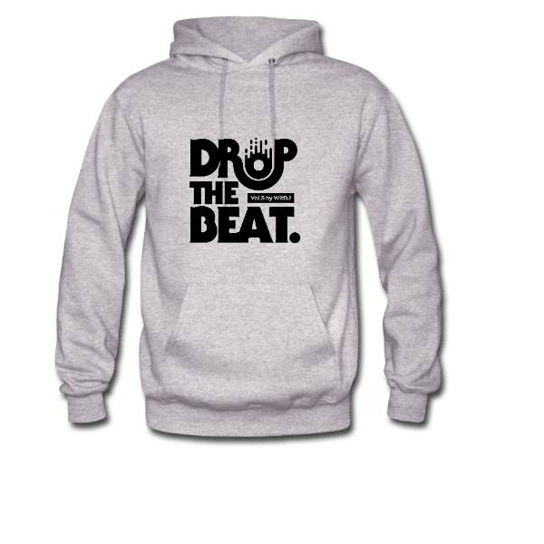 Drop The Beat unisex Hoodies