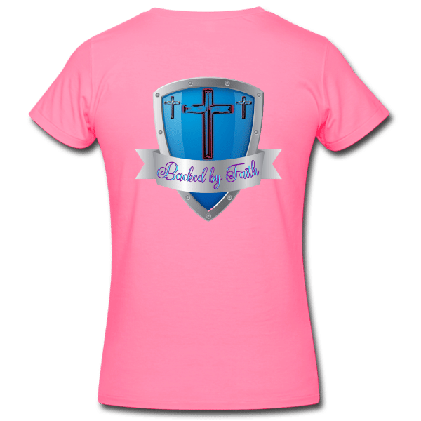 Backed by Faith Shield Women’s Custom Graphics T-shirt
