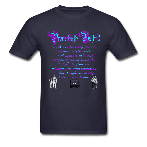 Proverbs 18 Unisex Custom Graphics T-shirt