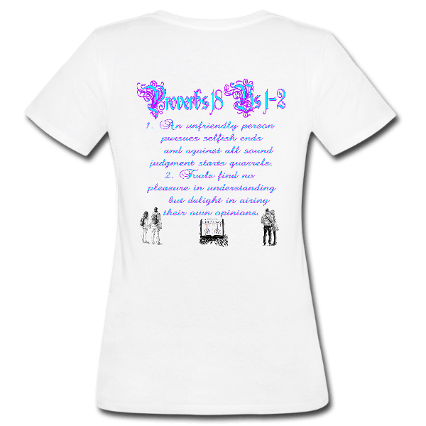 Proverbs 18 Women’s Custom Graphics T-shirt