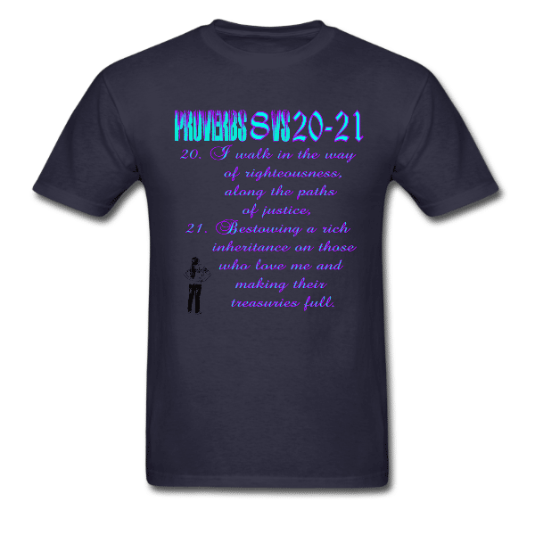 Proverbs 8 Unisex Custom Graphics T-shirt