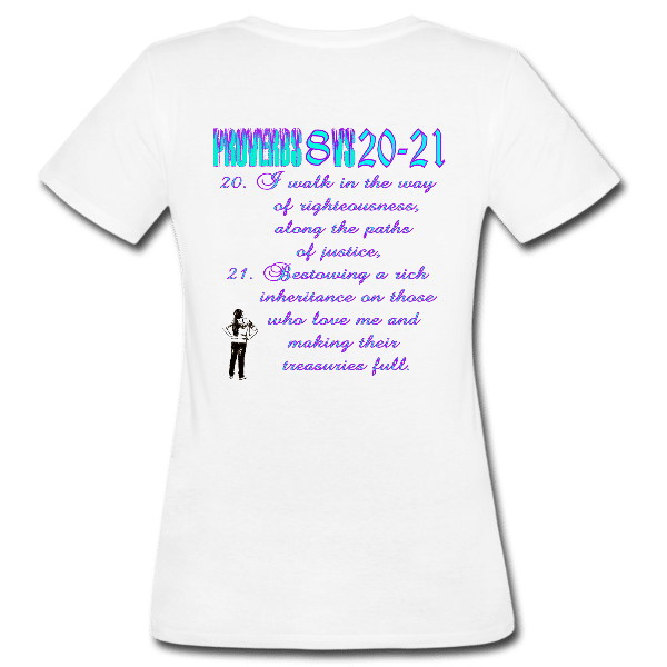 Proverbs 8 Women’s Custom Graphics T-shirt
