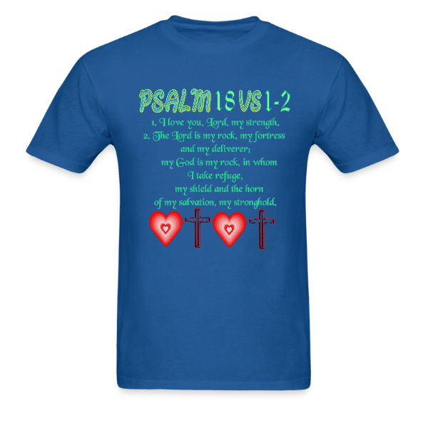 Psalm 18 Unisex Custom Graphics T-shirt