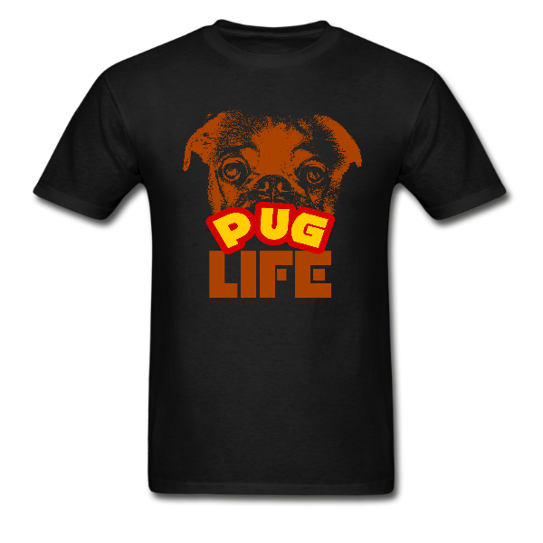 Pug Life T-Shirt for Pug Owners