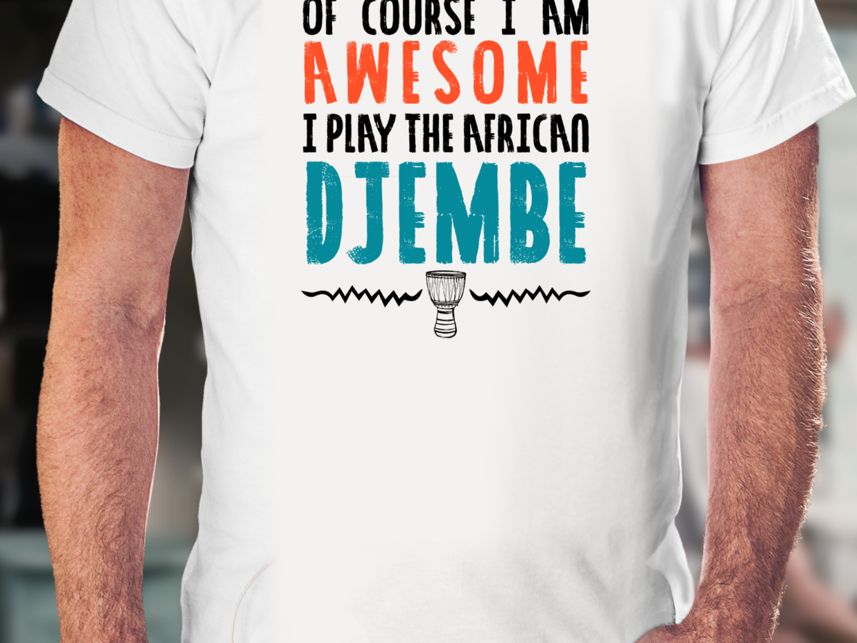 Awesome Djembe