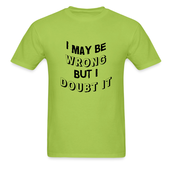 Unisex T-Shirt – Doubt it