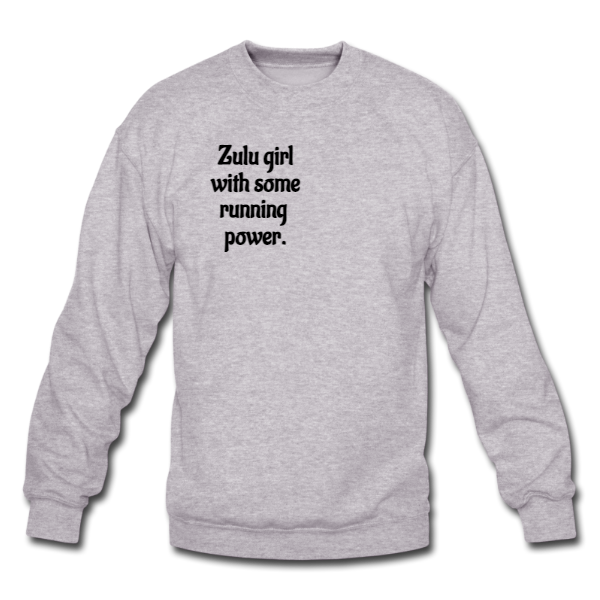 Zulu Girl unisex sweater. running, marathon, race, athlete