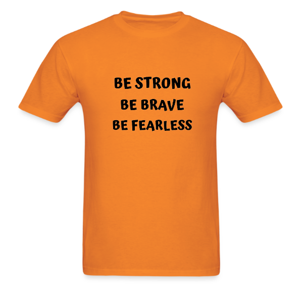 Be Strong Brave Fearless 1