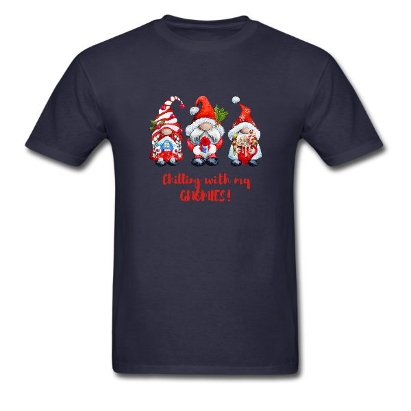 Chilling with my Gnomies – Unisex T