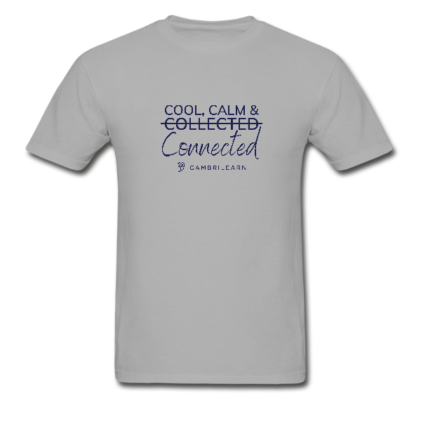 Cool Calm Connected Adult T-Shirts – Light Grey