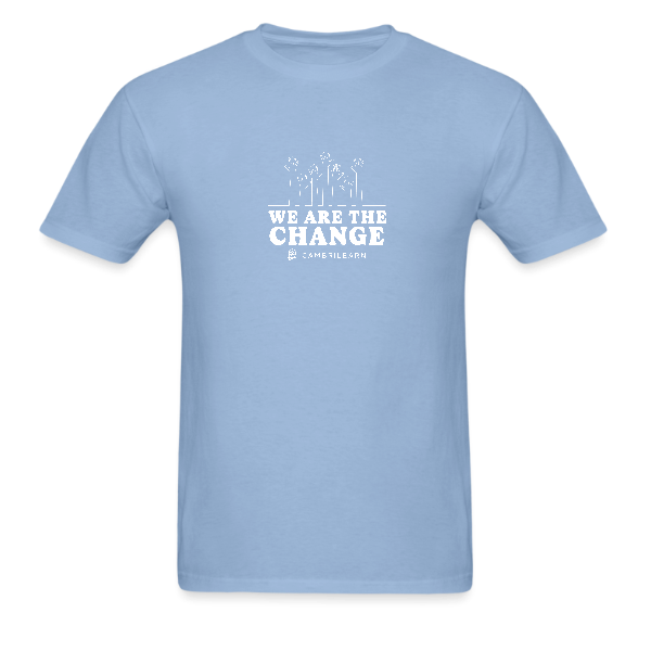 We are the Change Adult T-Shirts – Powder Blue