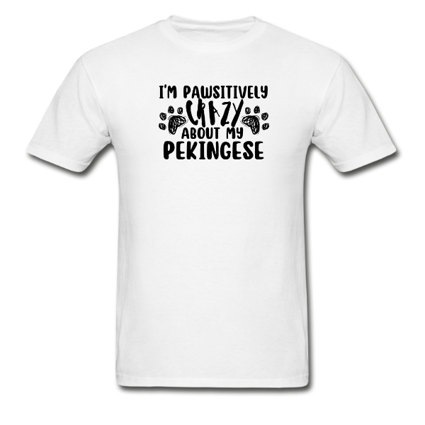 Crazy about my peke – Unisex Tee_Black Text