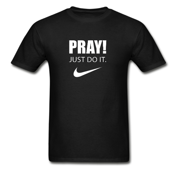 Just Pray T-Shirt