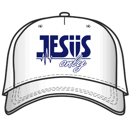 Jesus Only White Cap