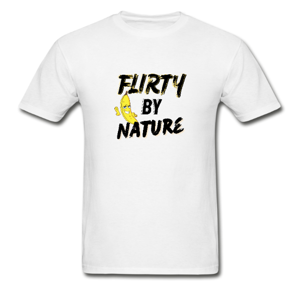 Flirty By Nature T-Shirt
